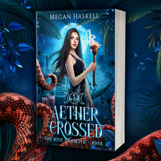 Cover Reveal! Aether Crossed (The Rise of Lilith, Book 2)