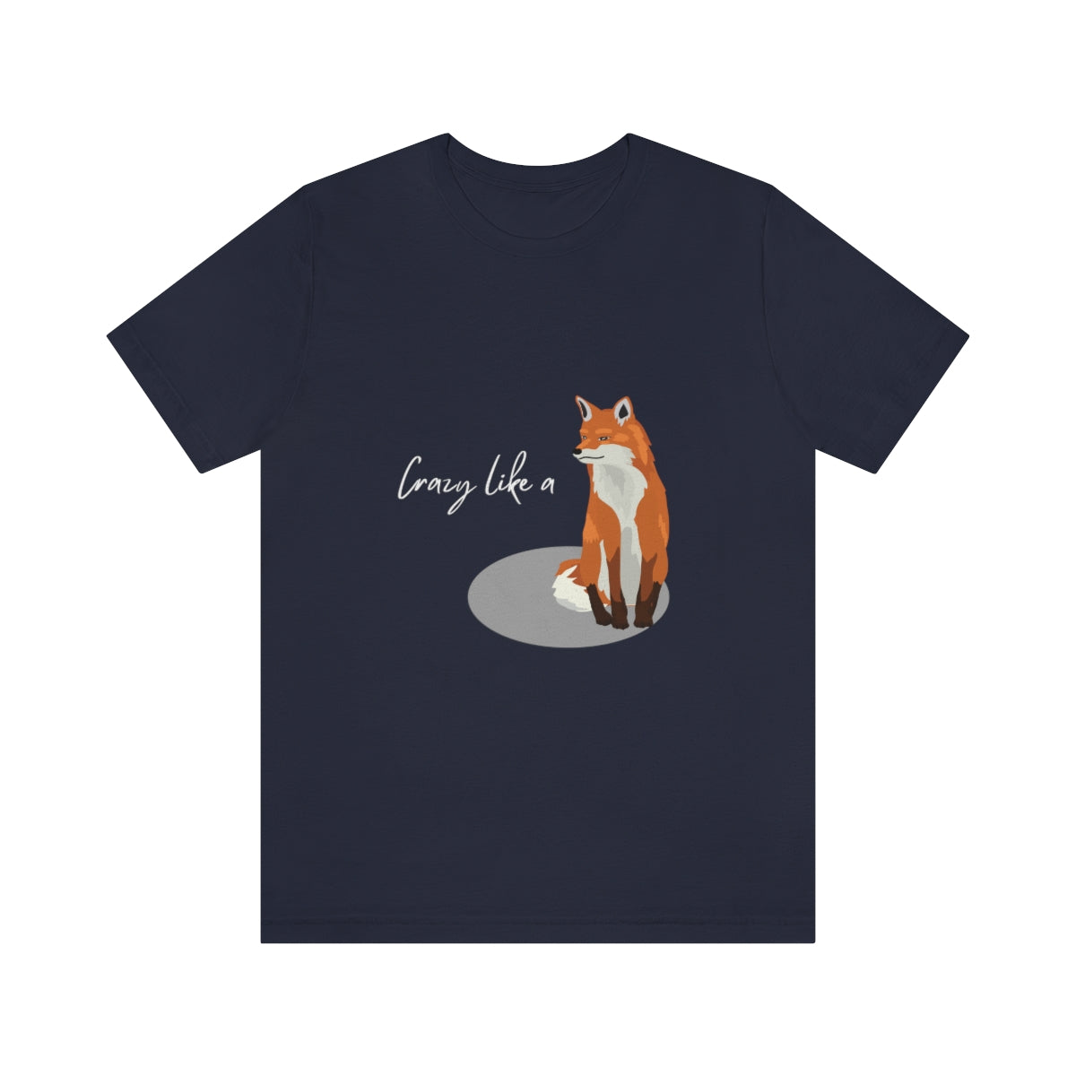 Crazy Like a Fox Unisex Tee